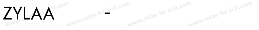 ZYLAA 贰零贰零字体转换